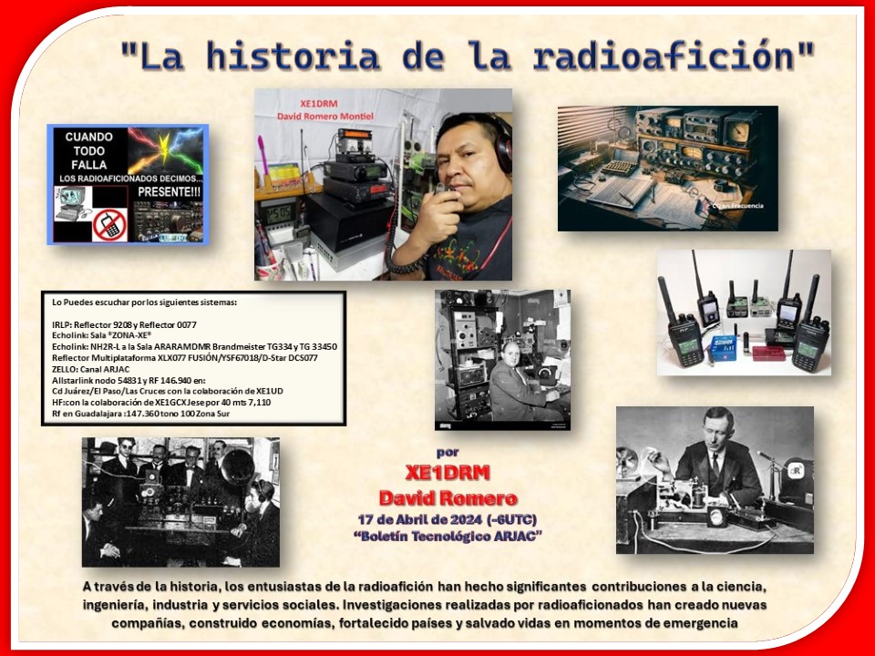 2024-04-17_titulo_la_historia_de_la_radioaficion_por_xe1drm_david_romero