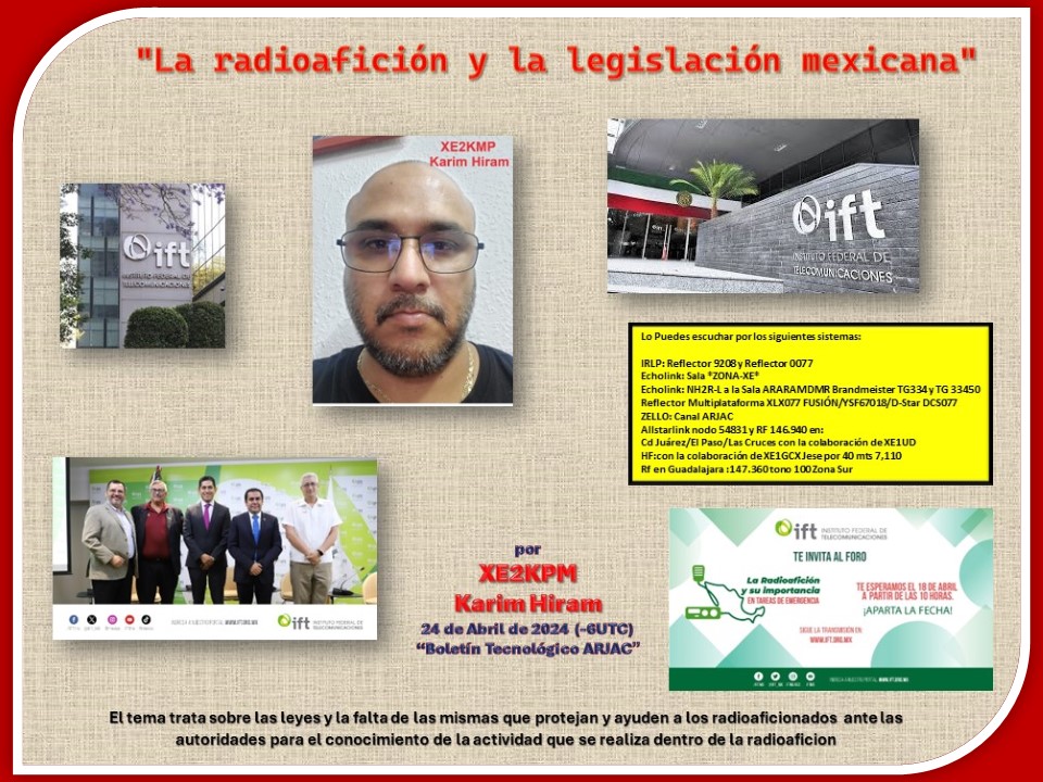 2024-04-23_la_radioaficion_y_la_legislacion_mexicana_por_xe2kmp_karim_hiram